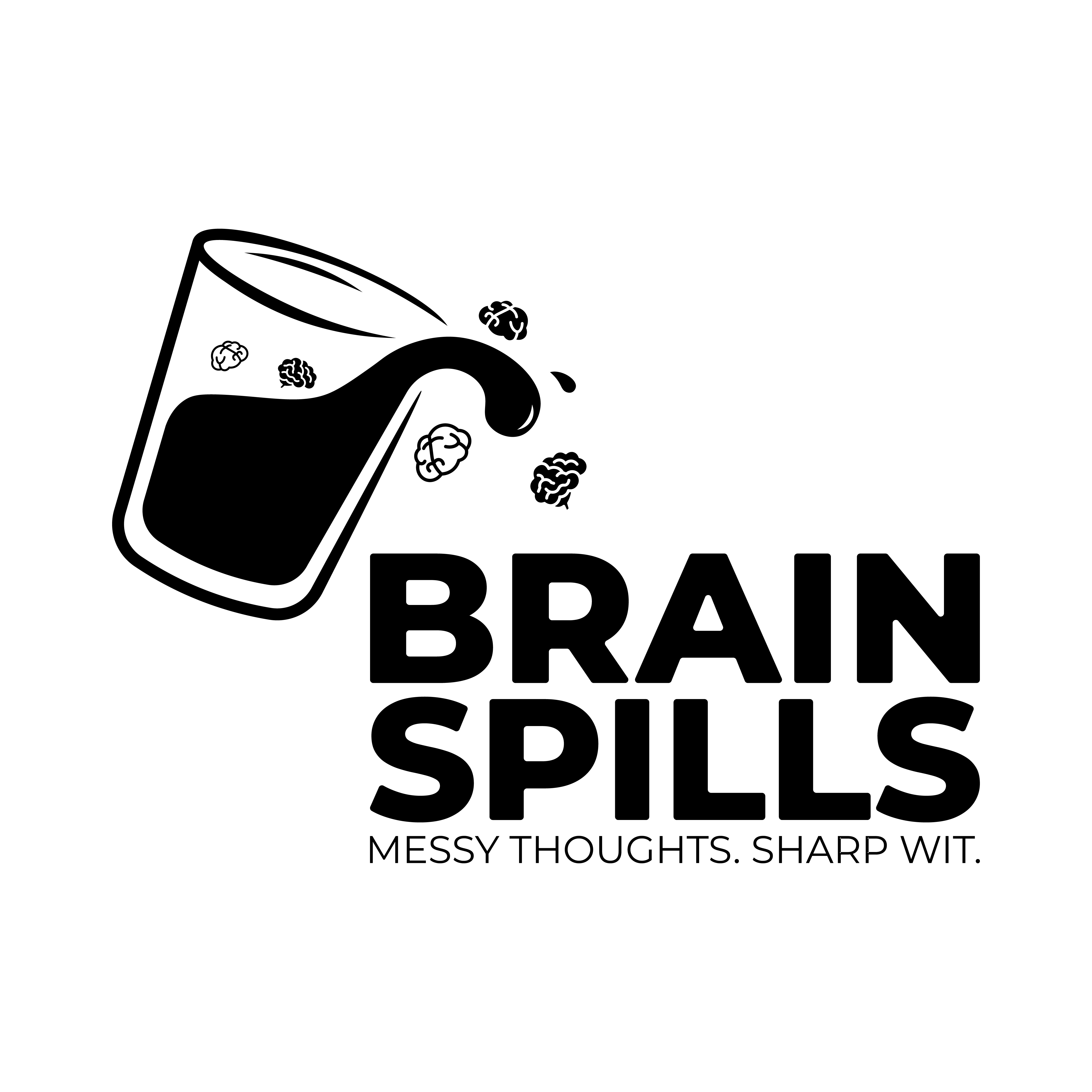 Brain Spills